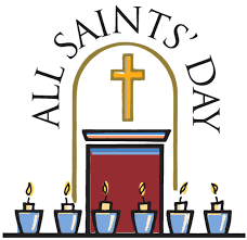 All Saints Feast Day – November 1st