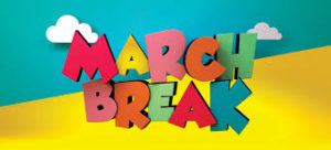 Happy March Break!