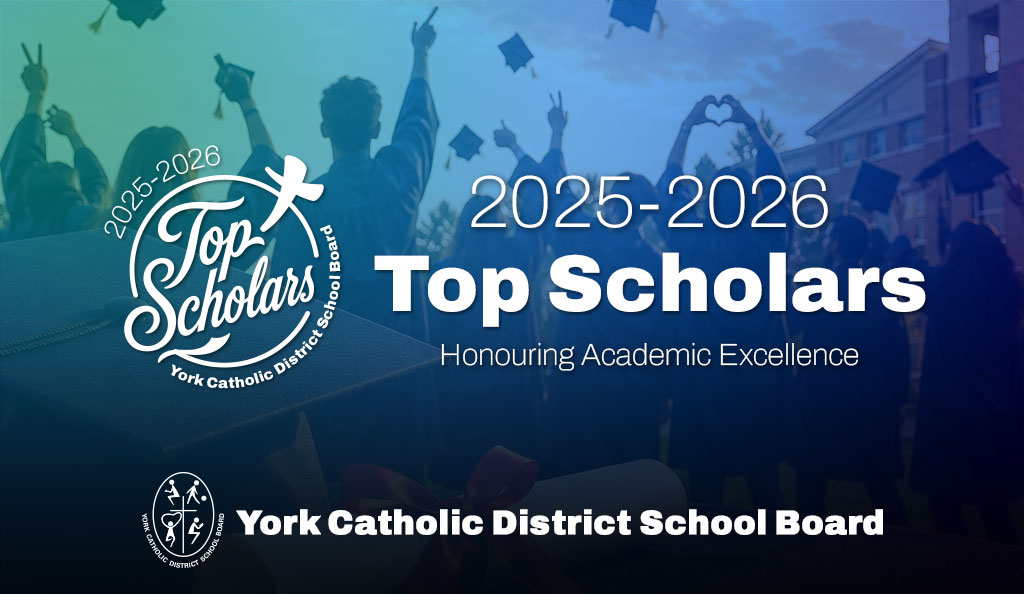 York Catholic District School Board Celebrates its 2025-2026 Top Scholars